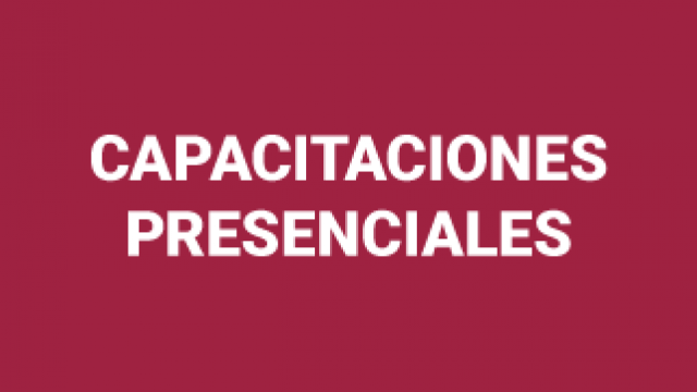 Capacitaciones Presenciales