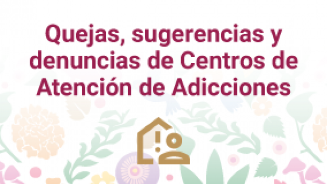 Quejas, sugerencias y denuncias de los CAA's